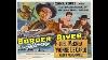 Border River 1954 Joel Mccrea Yvonne De Carlo Western Movie