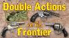 Double Action Revolvers On The Frontier