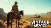 The Suspense Thriller Of The Wild West Western Action Movie Vintage Movies