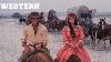 Western Movie Full Length Best Western Movie Action Drama War Wild Western Movie